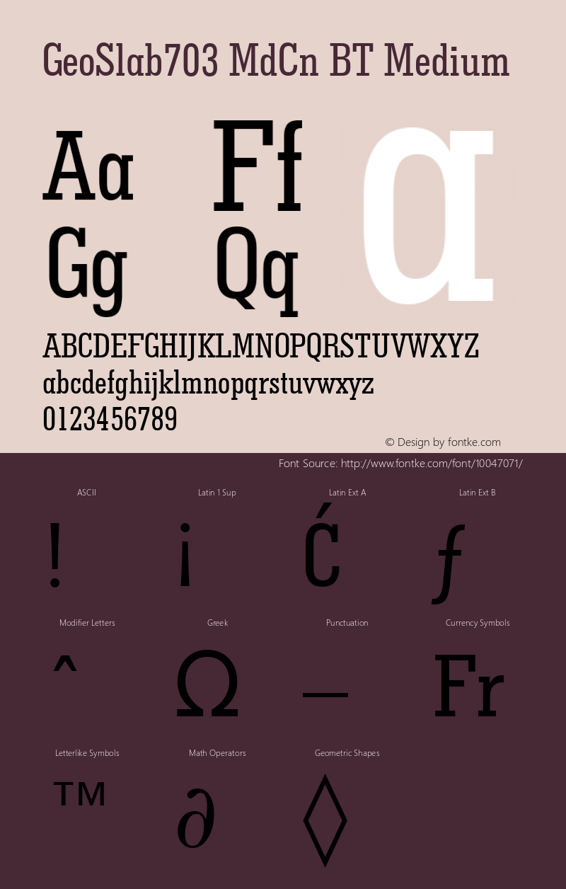 GeoSlab703 MdCn BT Medium mfgpctt-v1.52 Thursday, January 28, 1993 1:20:47 pm (EST) Font Sample