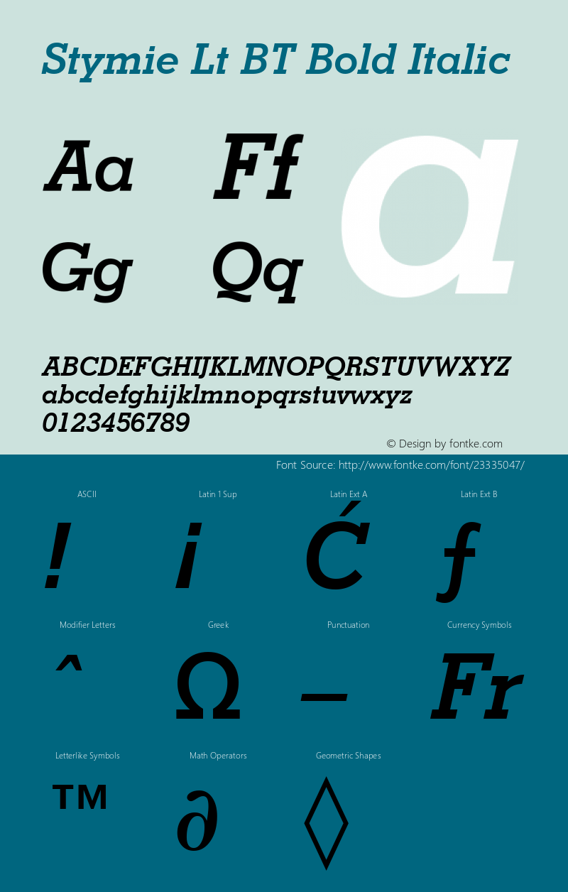 Stymie Bold Italic BT Version 2.1 Font Sample