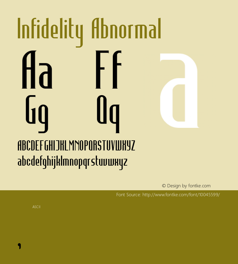 Infidelity Abnormal Macromedia Fontographer 4.1 8/11/99 Font Sample