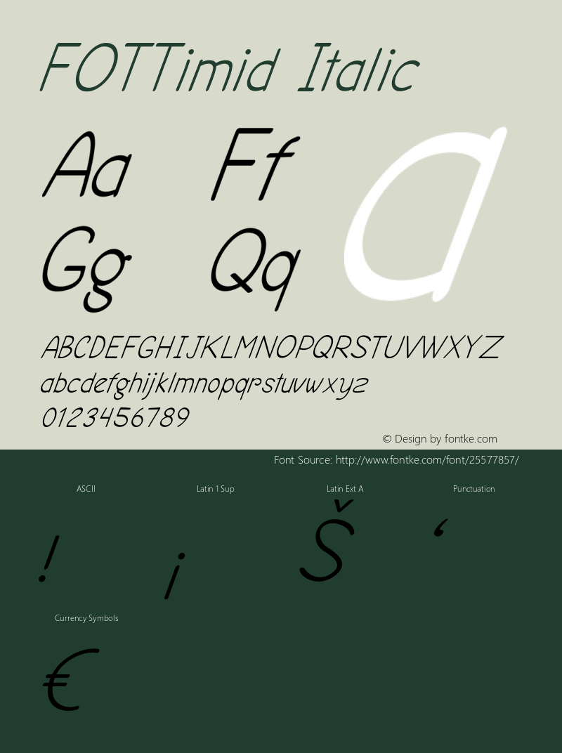 FOTTimid-Italic Version 1.000 Font Sample