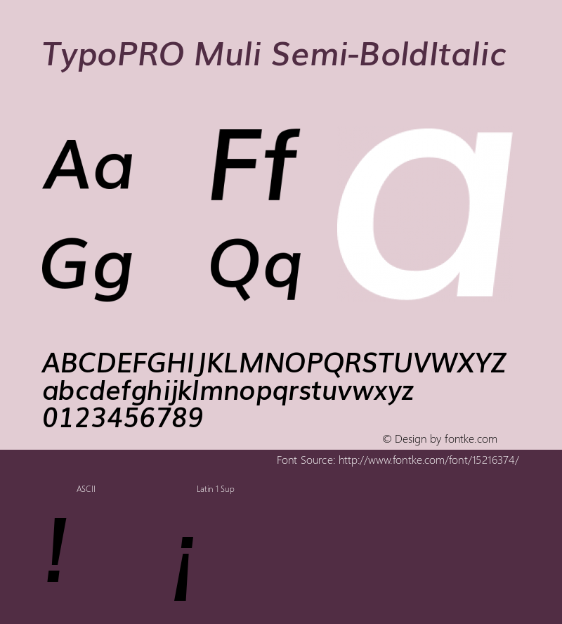 TypoPRO Muli Semi-BoldItalic Version 2.0; ttfautohint (v1.00rc1.2-2d82) -l 8 -r 50 -G 200 -x 0 -D latn -f none -w G -W Font Sample
