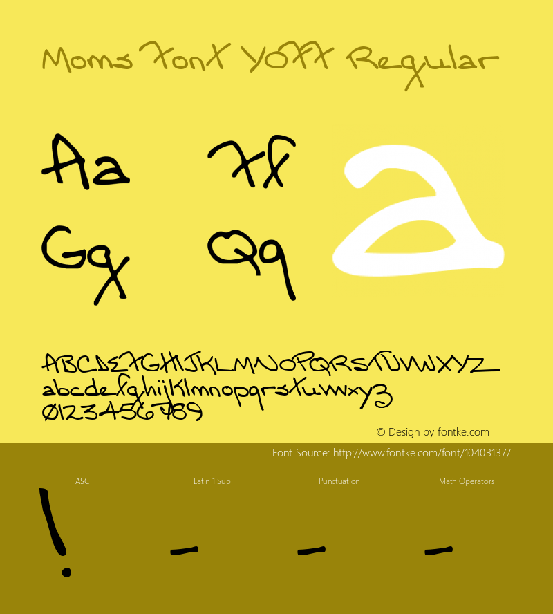 Moms Font YOFF Regular Version 001.000 Font Sample