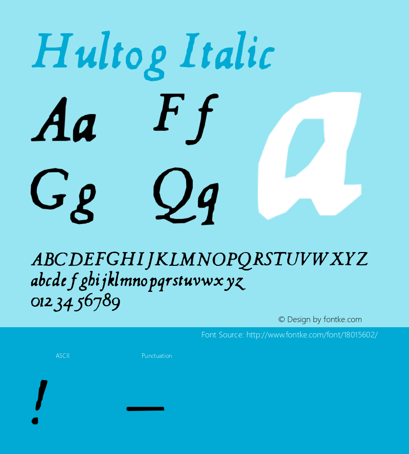 Hultog Italic 5.0 www.cumberlandgames.com Font Sample