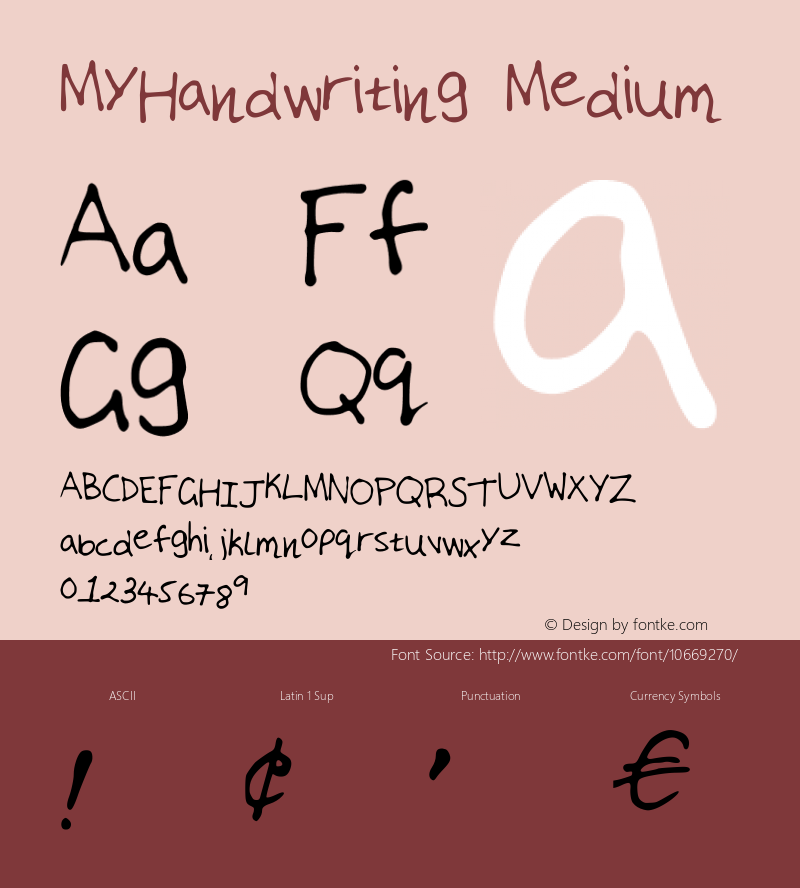 MyHandwriting Medium Version 001.000 Font Sample