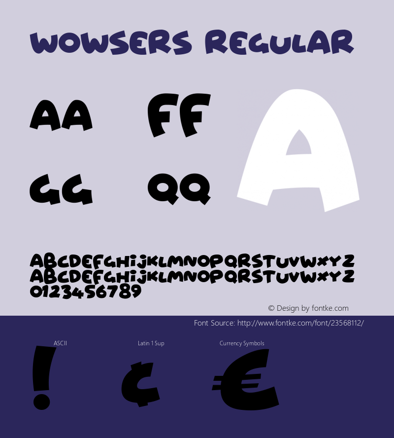 Wowsers Version 1.00 August 6, 2017, initial release Font Sample