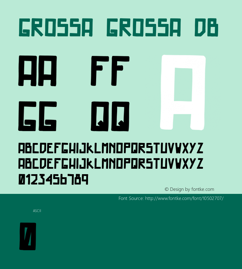 Grossa Grossa DB Version 1.0 Font Sample