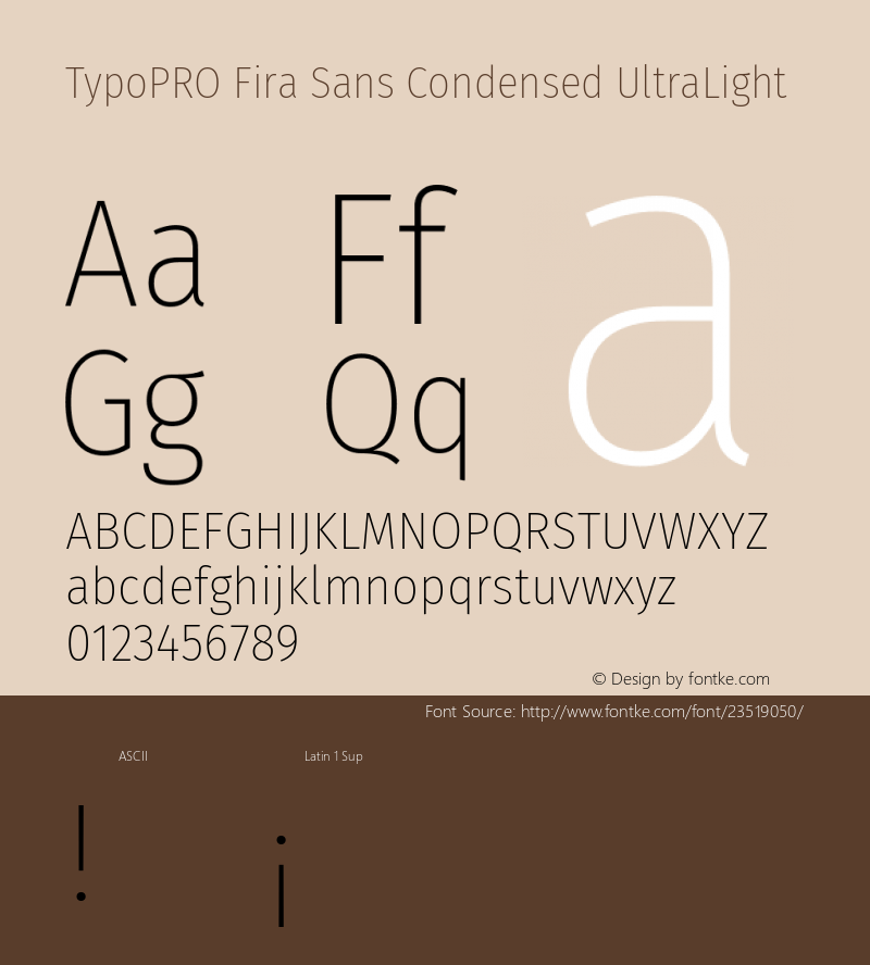 TypoPRO Fira Sans Condensed UltraLight Version 4.203;PS 004.203;hotconv 1.0.88;makeotf.lib2.5.64775 Font Sample