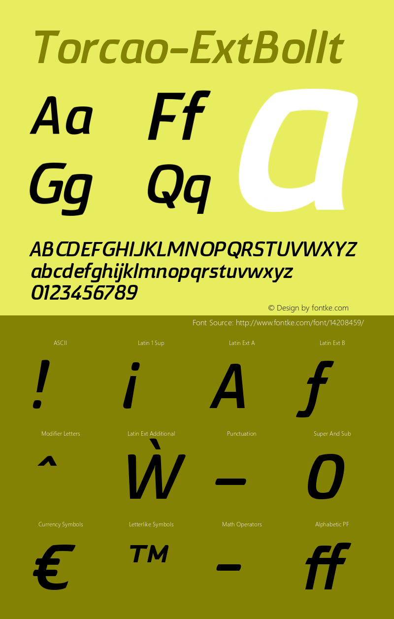 Torcao-ExtBolIt ☞ Version 1.000;com.myfonts.insigne.torcao.ext-bold-italic.wfkit2.44E9 Font Sample