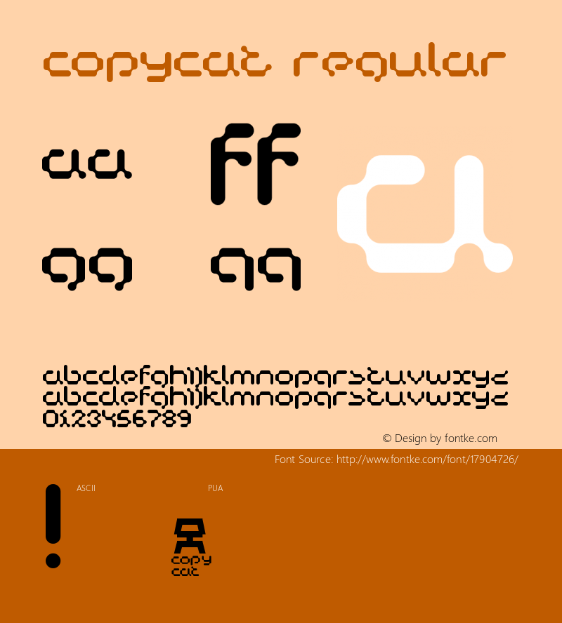Copycat Regular 1999; 1.1 Font Sample