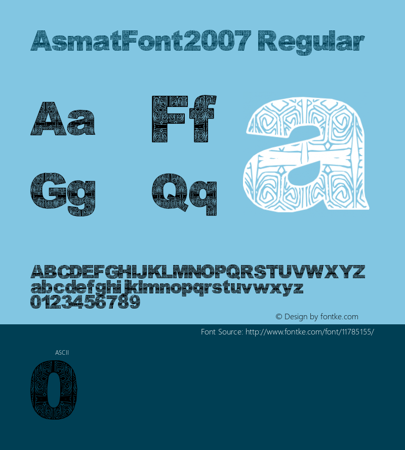 AsmatFont2007 Regular Version 1.00 December 8, 2007, initial release Font Sample