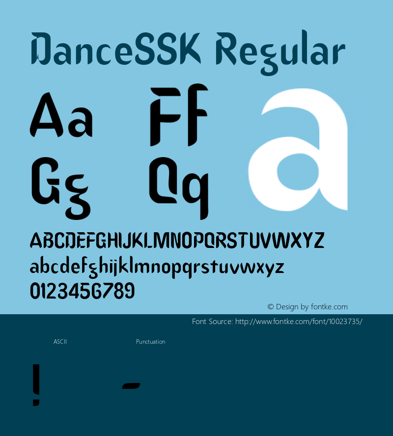 DanceSSK Regular Macromedia Fontographer 4.1 8/10/95 Font Sample