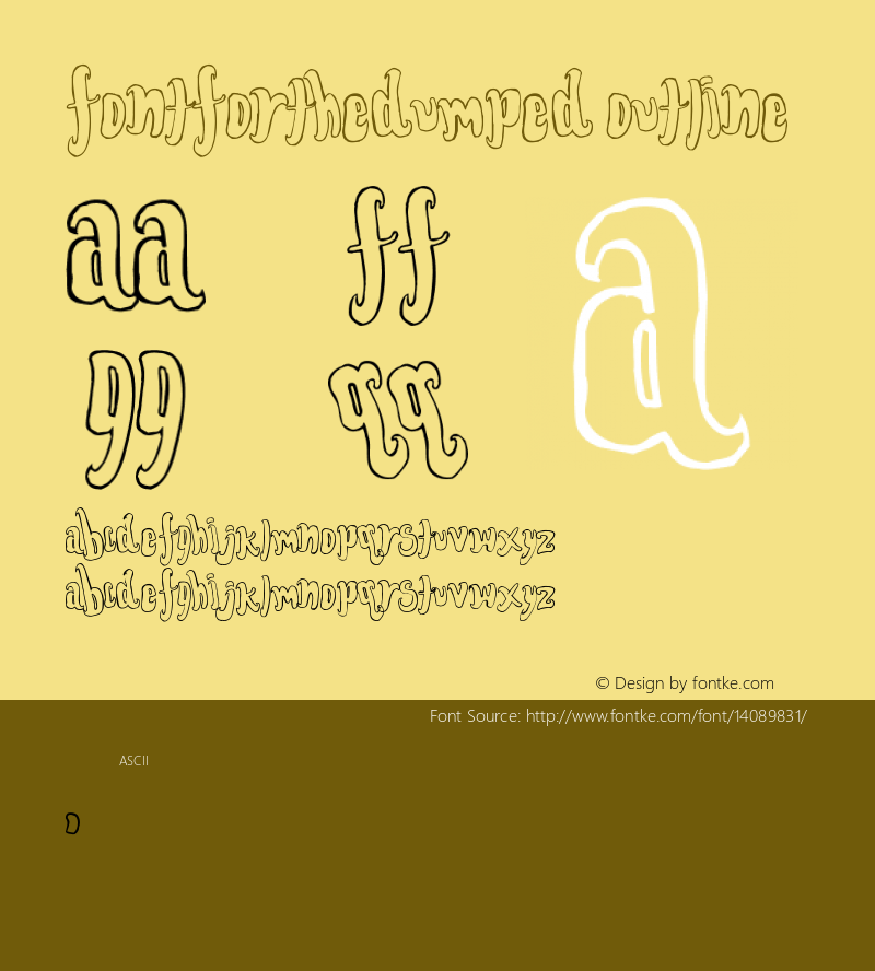 FontForTheDumped Outline Version Macromedia Fontograp Font Sample