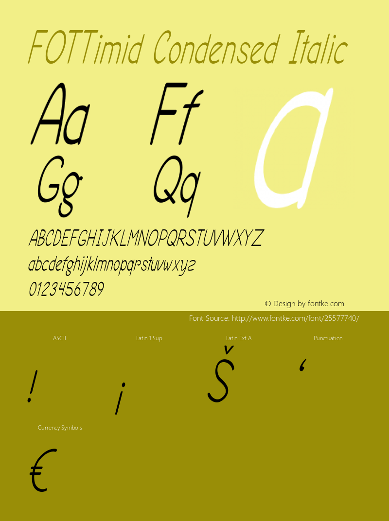 FOTTimid-CondensedItalic Version 1.000 Font Sample