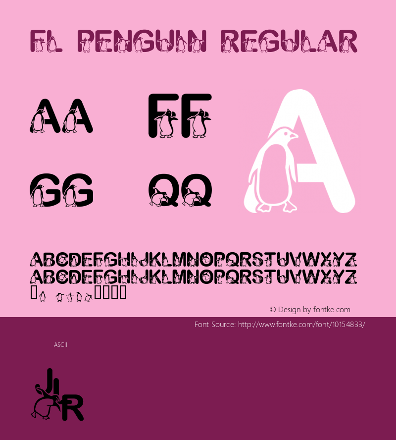 FL Penguin Regular Macromedia Fontographer 4.1 2/4/01 Font Sample