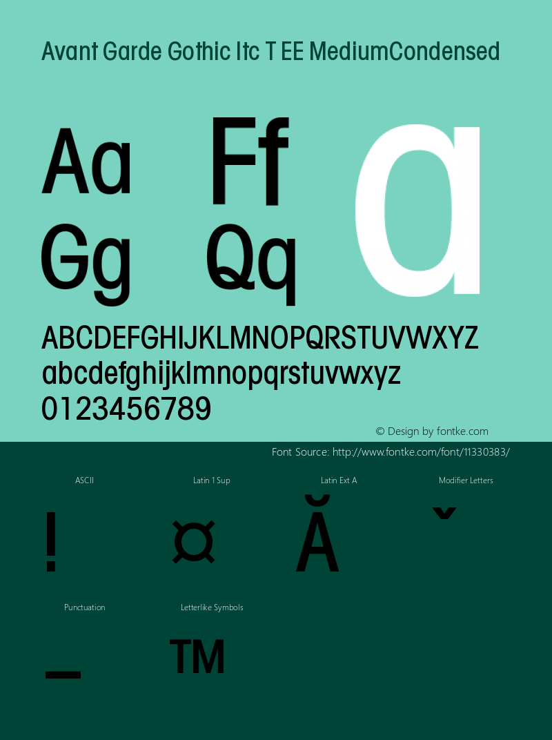 Avant Garde Gothic Itc T EE MediumCondensed Version 001.005 Font Sample