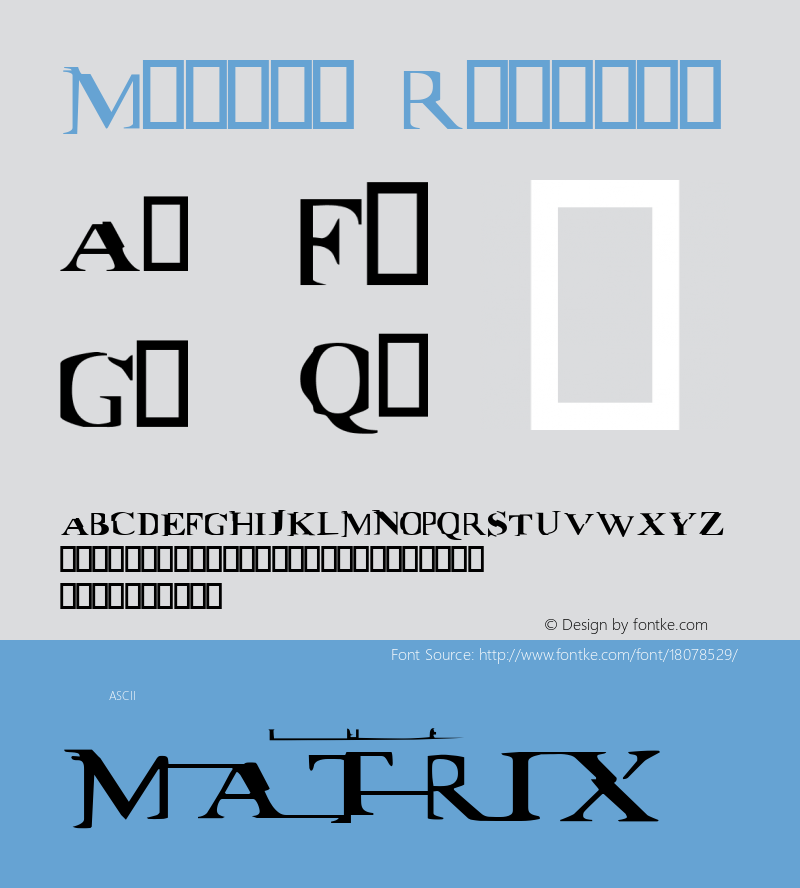 Matrix Regular 2000; 1.0, initial release Font Sample
