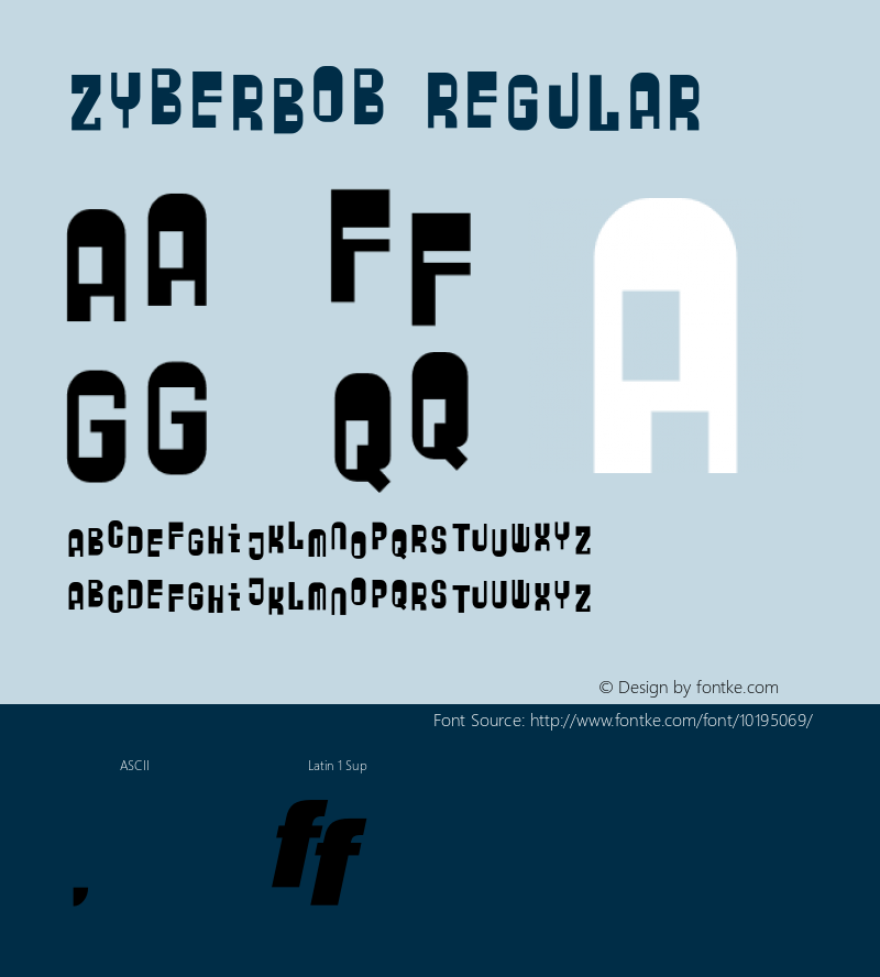 ZyberBob Regular 001.000 Font Sample