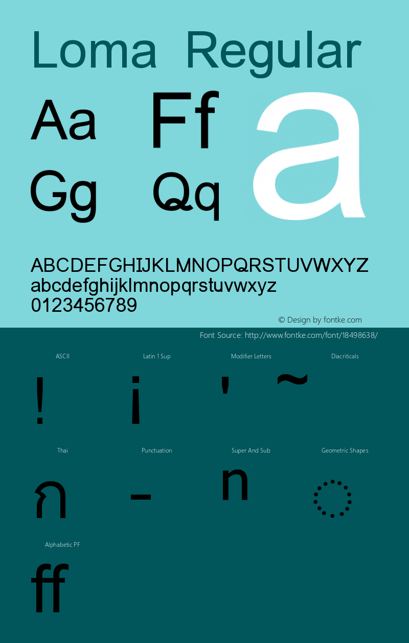 Loma Regular Version 1.0 Font Sample