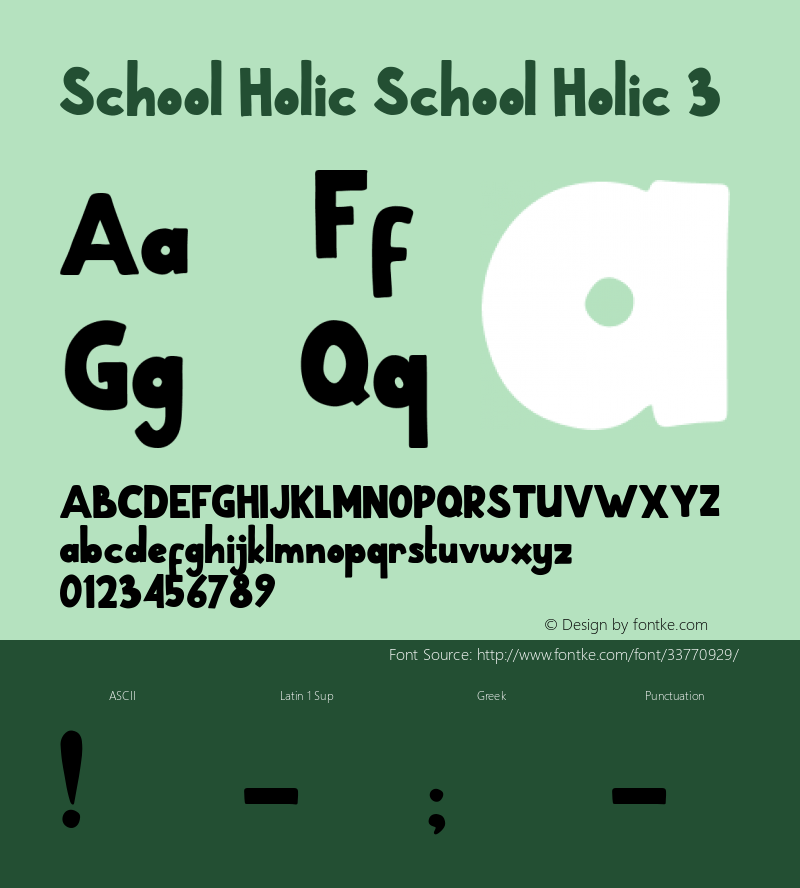 School Holic 3 School Holic 3 Version 1.00;July 13, 2019;FontCreator 11.5.0.2427 64-bit Font Sample