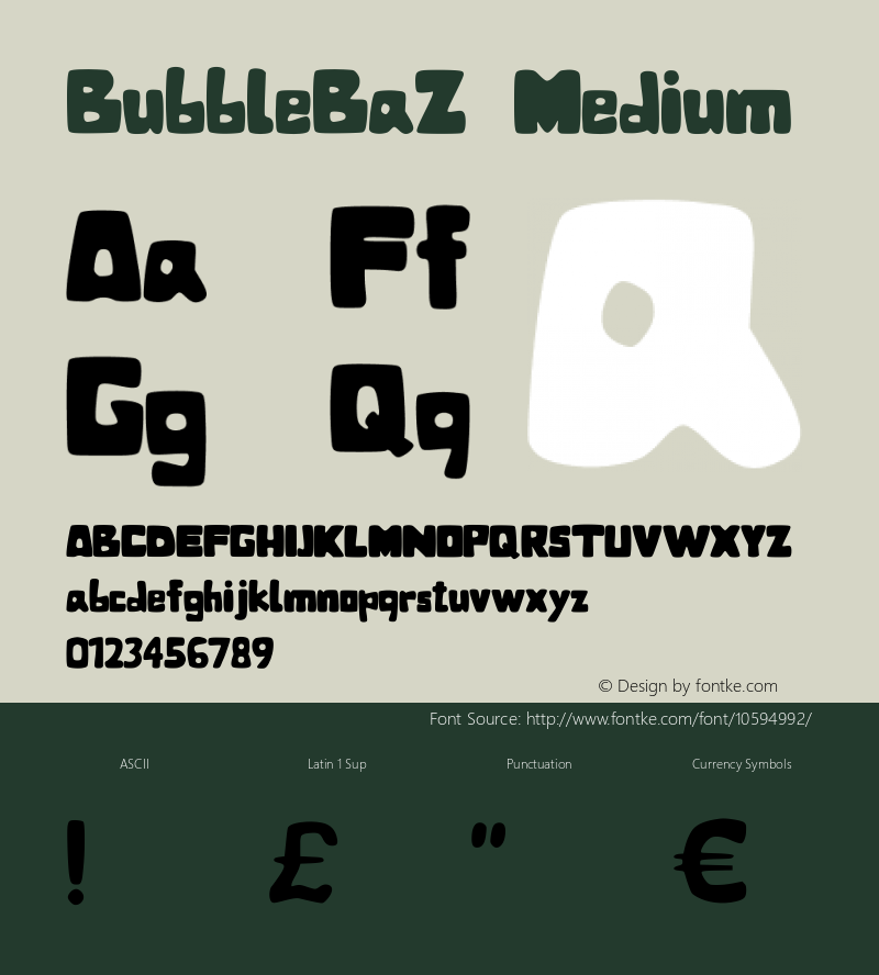 BubbleBaZ Medium Version 001.000 Font Sample