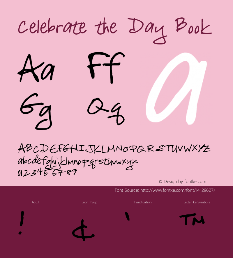 Celebrate the Day Book Version 1.00 February 18, 20 Font Sample