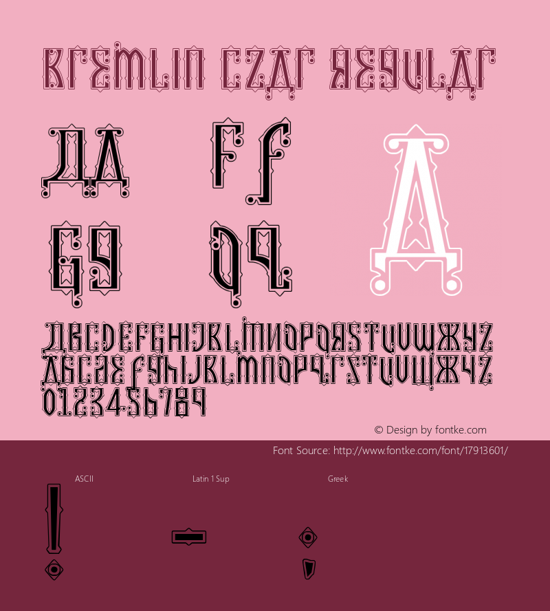 Kremlin Czar Regular Version 1.00 April 28, 2009, initial release Font Sample