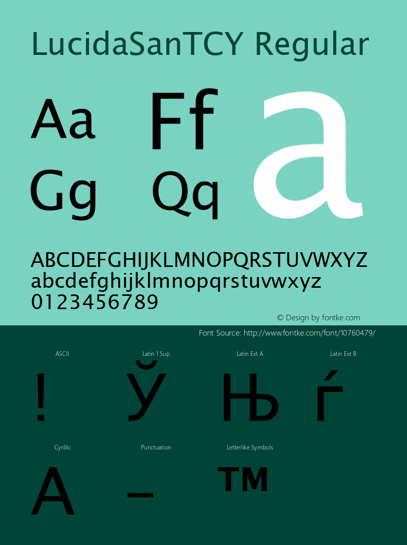 LucidaSanTCY Regular Version 001.005 Font Sample