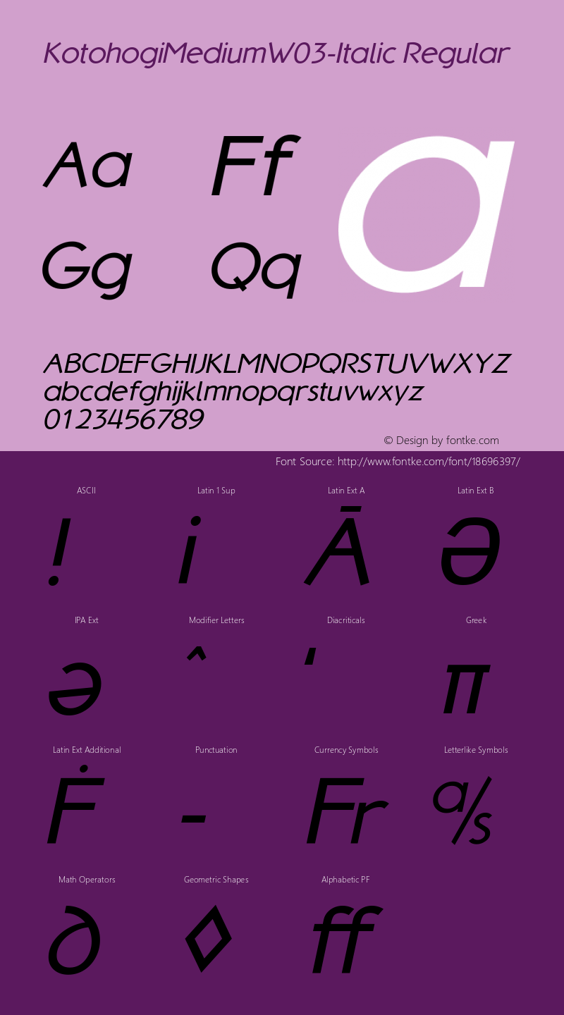 KotohogiMediumW03-Italic Regular Version 1.00 Font Sample