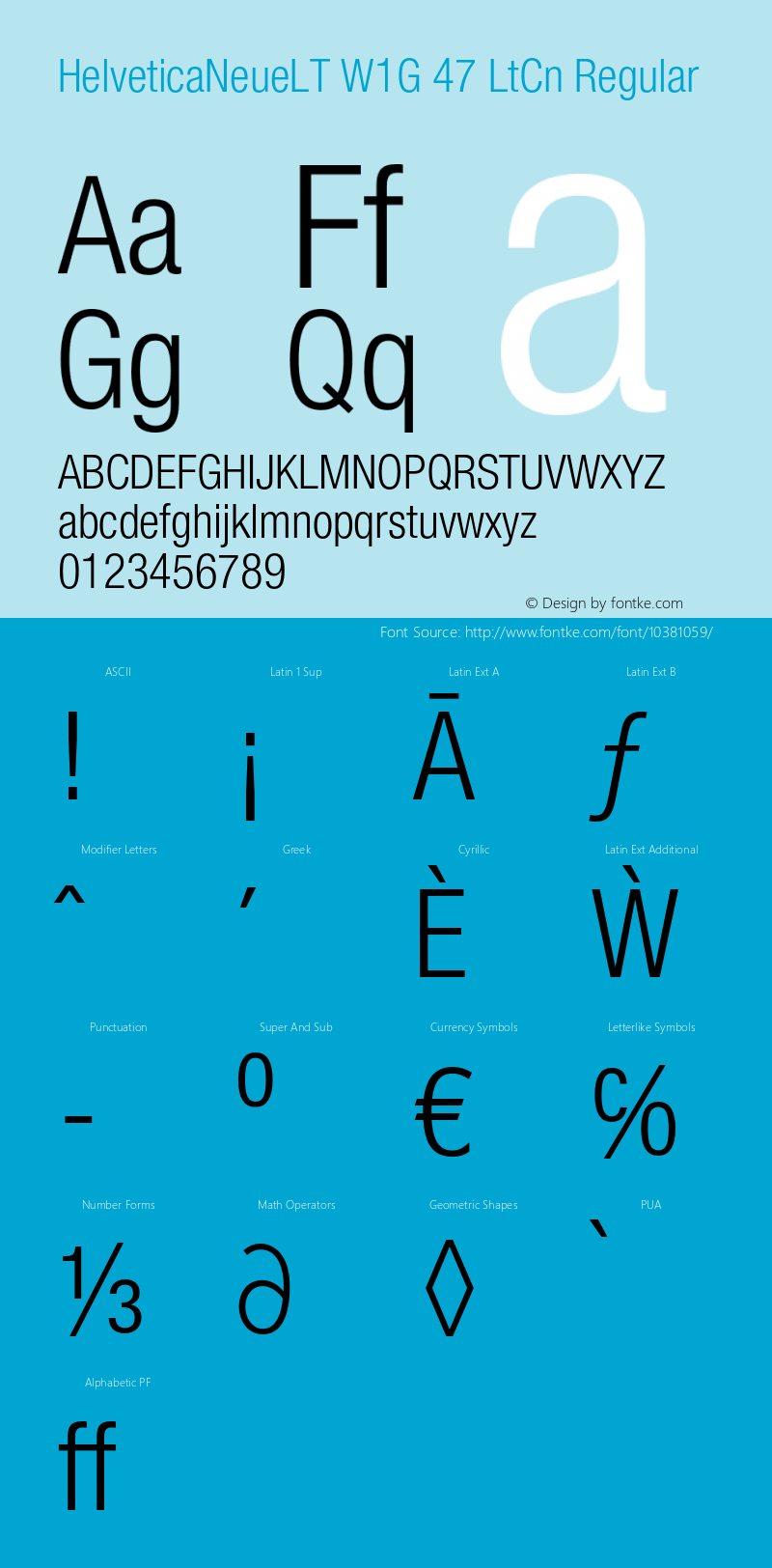 HelveticaNeueLT W1G 47 LtCn Regular Version 1.100;PS 001.001;hotconv 1.0.38 Font Sample