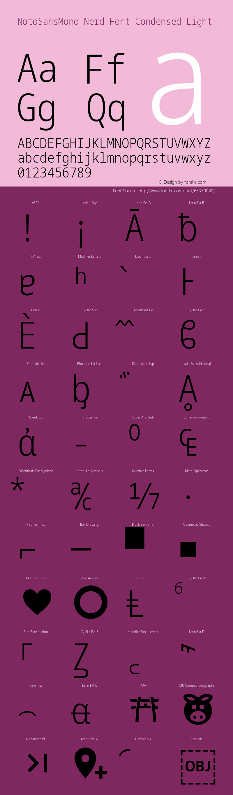 Noto Sans Mono Condensed Light Nerd Font Complete Version 2.000;GOOG;noto-source:20170915:90ef993387c0; ttfautohint (v1.7) Font Sample