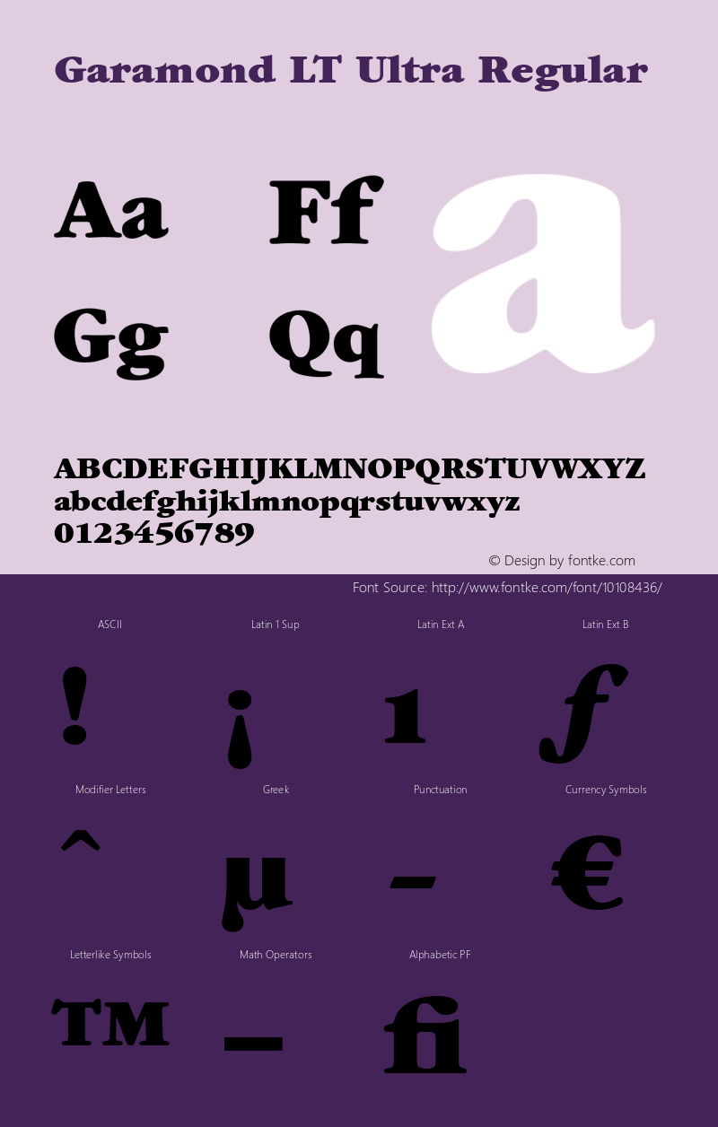 Garamond LT Ultra Regular Version 6.1; 2002 Font Sample