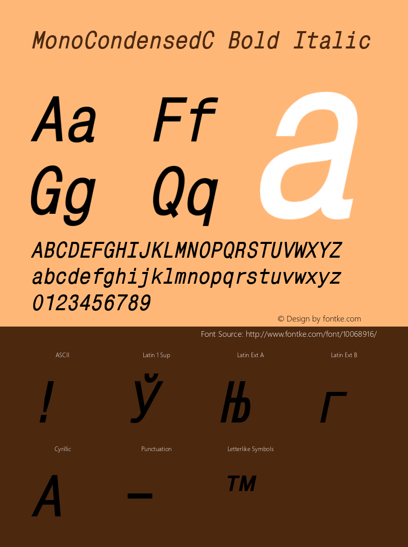 MonoCondensedC Bold Italic 001.000 Font Sample