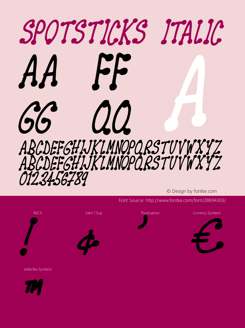 Spotsticks Italic Version 1.00 March 21, 2019, initial release Font Sample