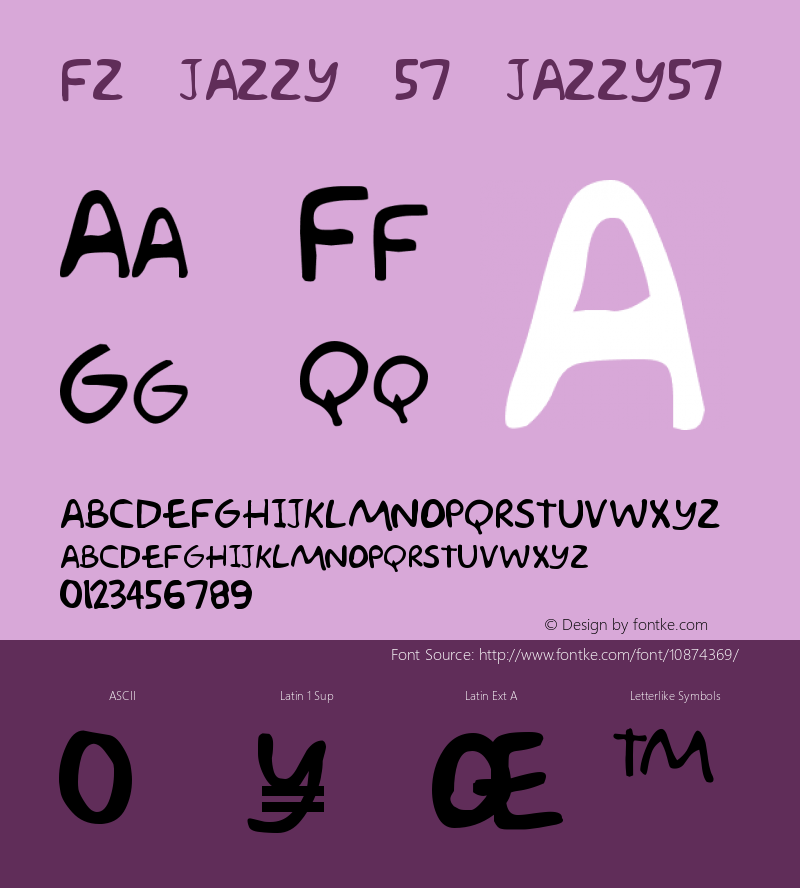 FZ JAZZY 57 JAZZY57 Version 1.000 Font Sample