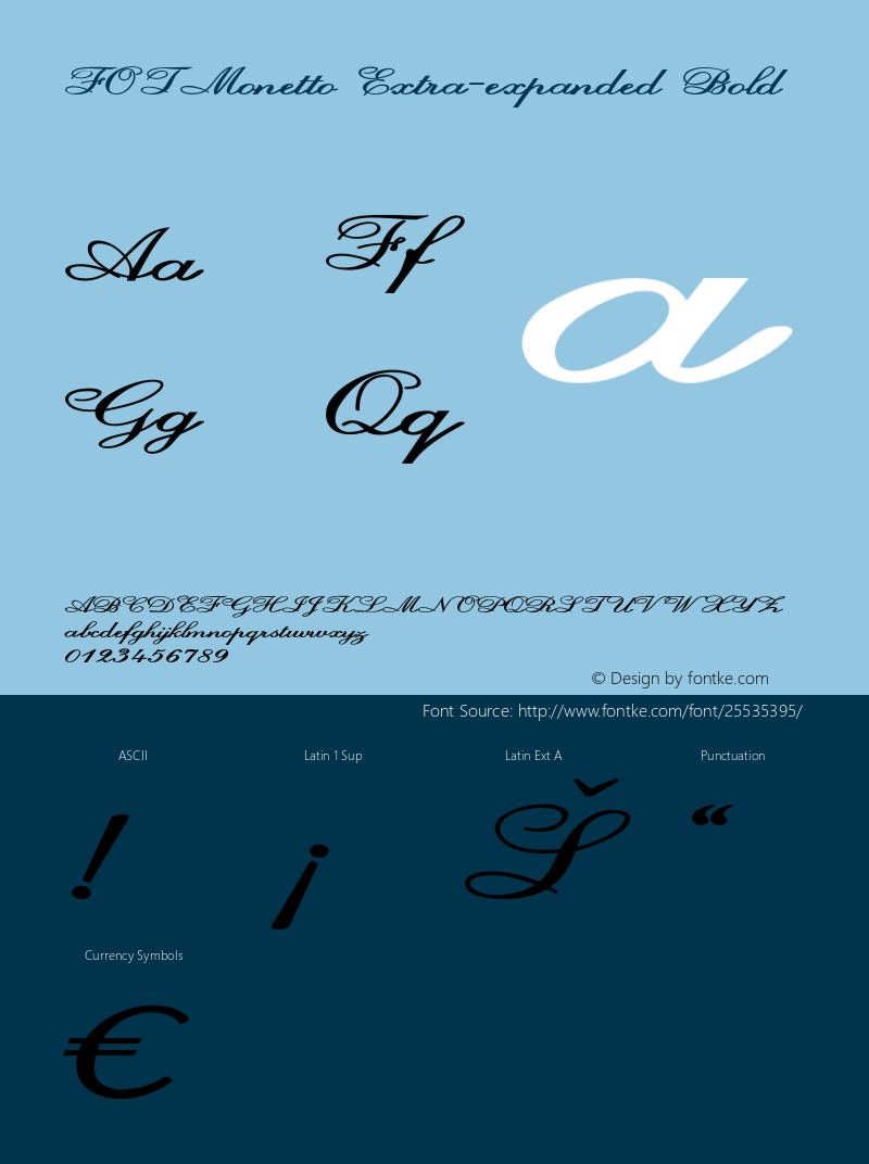 FOTMonetto-ExtraexpandedBold Version 1.000 Font Sample