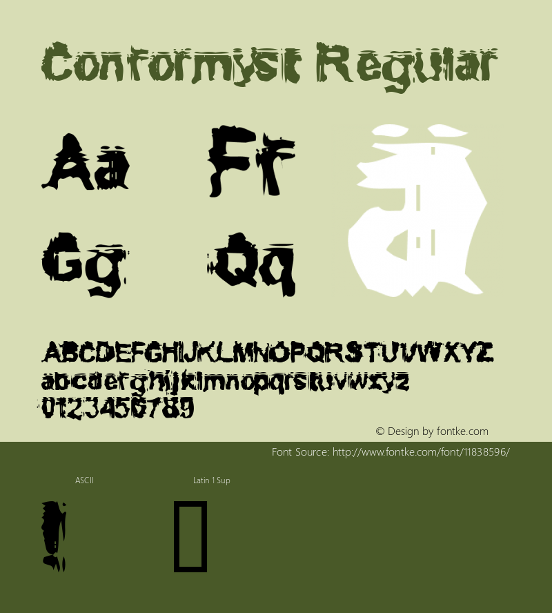 Conformyst Regular Macromedia Fontographer 4.1.2 12/4/97 Font Sample