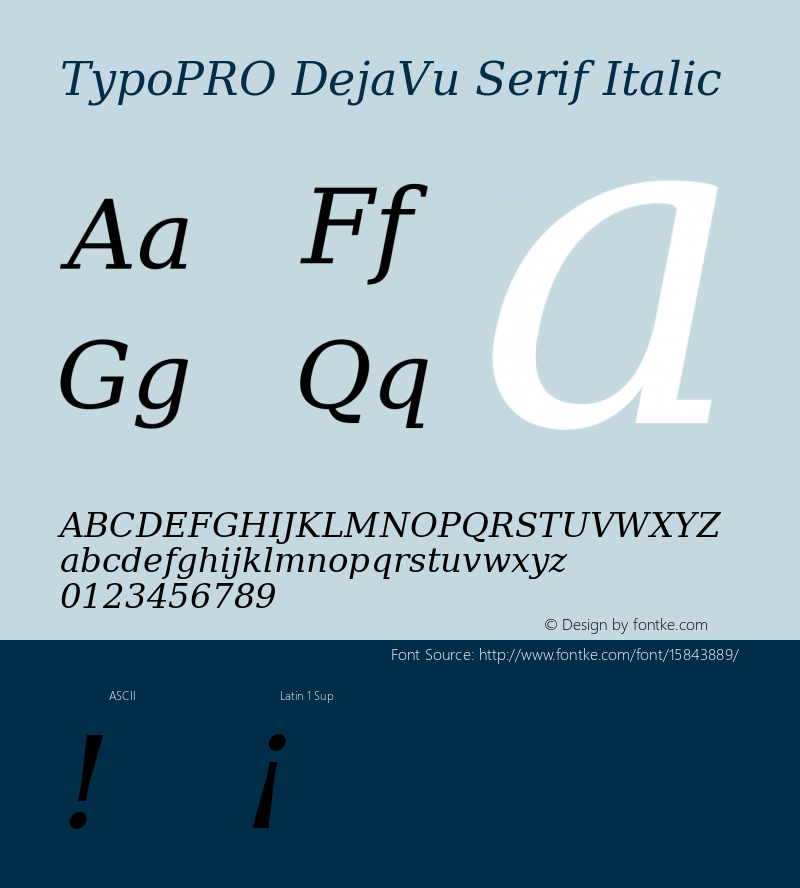 TypoPRO DejaVu Serif Italic Version 2.34 Font Sample