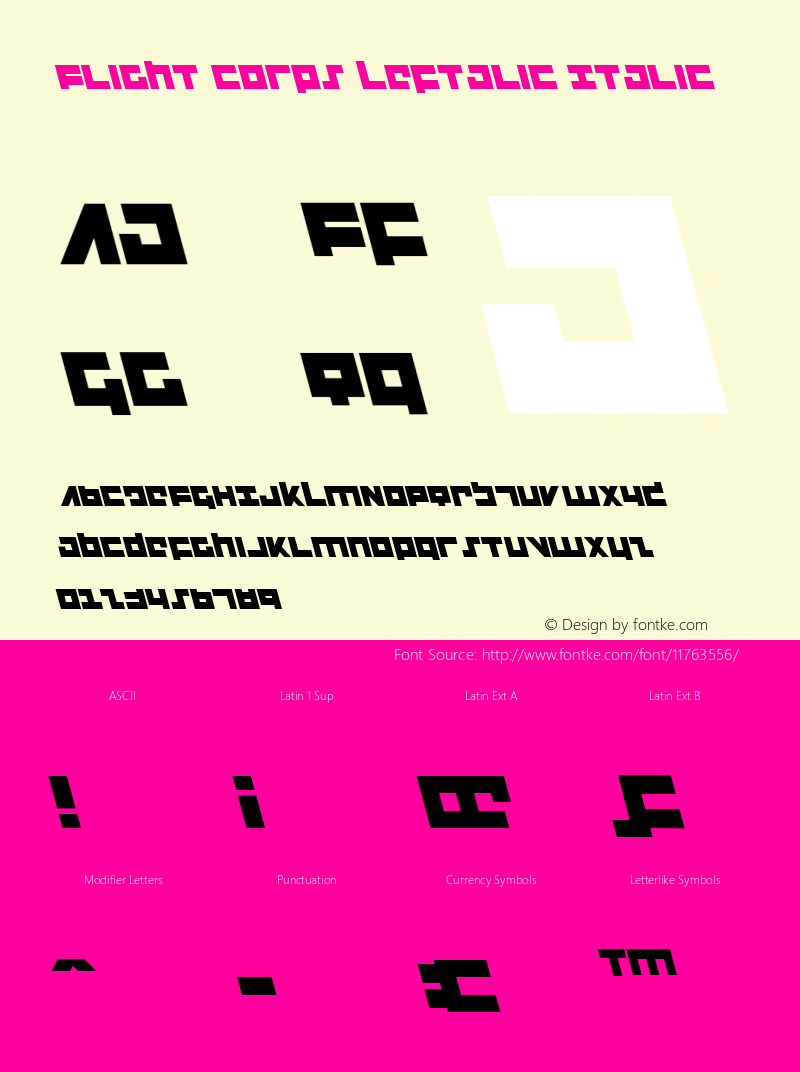 Flight Corps Leftalic Italic Version 1.0; 2008; initial release Font Sample