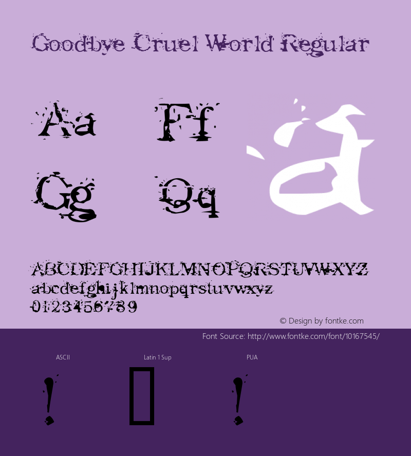 Goodbye Cruel World Regular Version 1.00 Font Sample