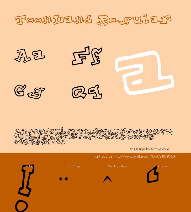 ToonLand Version 1.00 July 28, 2010, initial release Font Sample