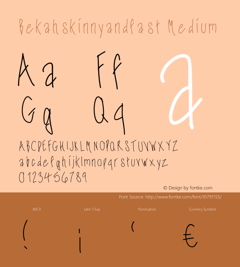 Bekahskinnyandfast Medium Version 001.000 Font Sample