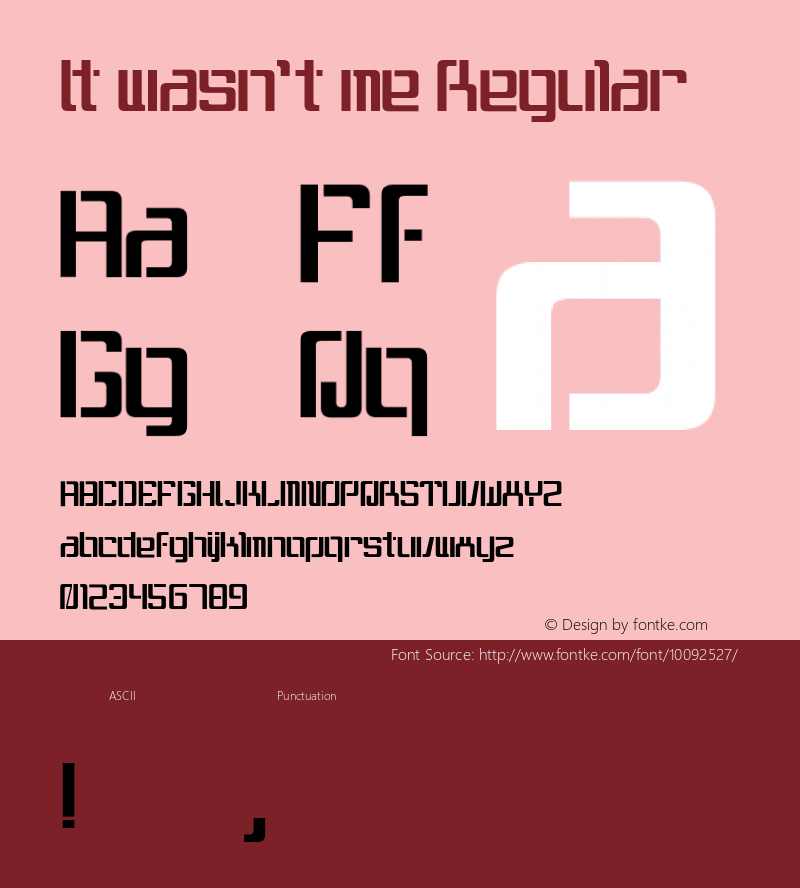 It wasn't me Regular 001.000 Font Sample