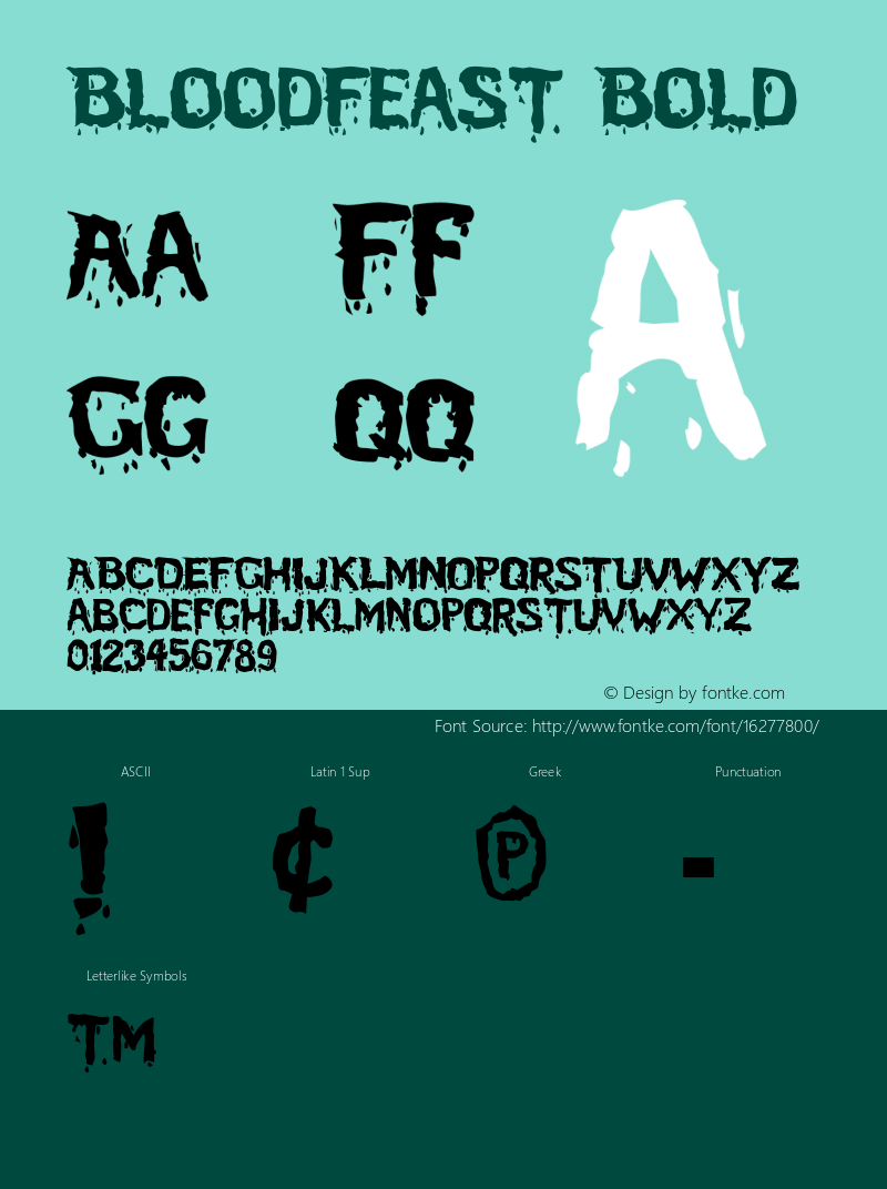 BloodFeast Bold Macromedia Fontographer 4.1 3/7/96 Font Sample