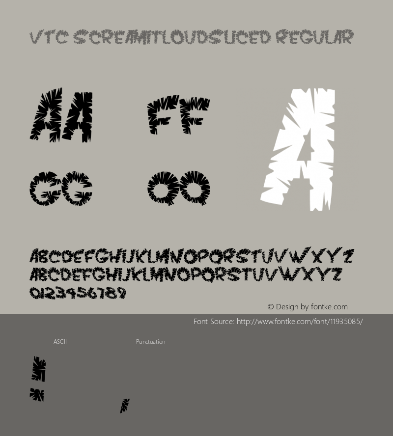 VTC ScreamItLoudSliced Regular 1999; 1.0, initial release Font Sample