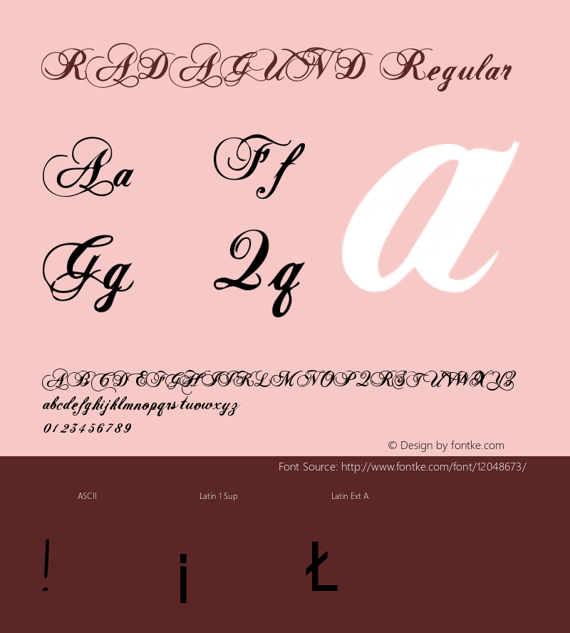 RADAGUND Regular Macromedia Fontographer 4.1.4 7/29/98 Font Sample