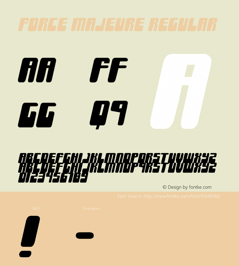 Force Majeure Regular 1 Font Sample