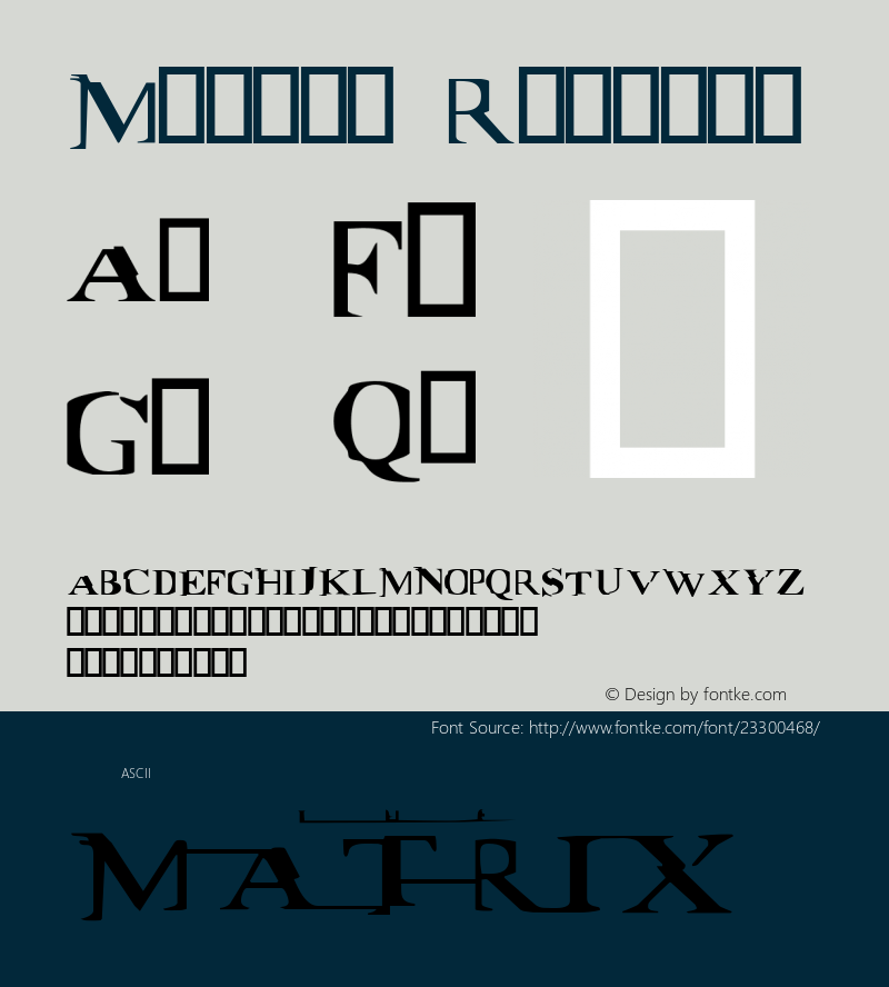 Matrix 2000; 1.0, initial release Font Sample