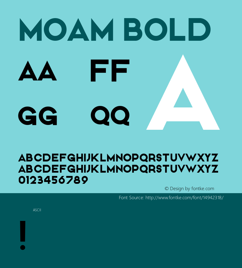 MOAM Bold Version 1.000;PS 001.001;hotconv 1.0.56 Font Sample