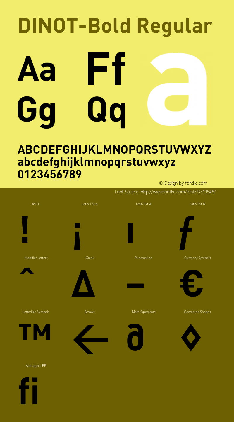 DINOT-Bold Regular Version 7.460;PS 7.046;hotconv 1.0.38 Font Sample