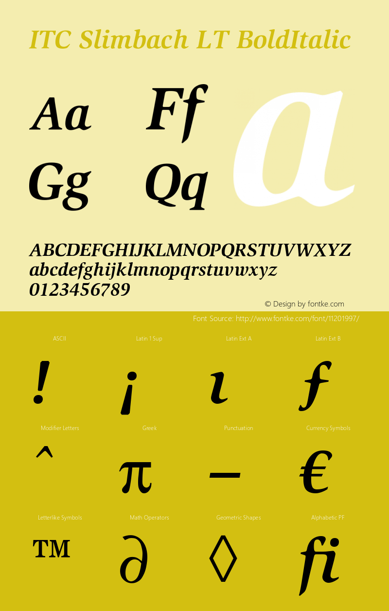 ITC Slimbach LT BoldItalic Version 006.000 Font Sample